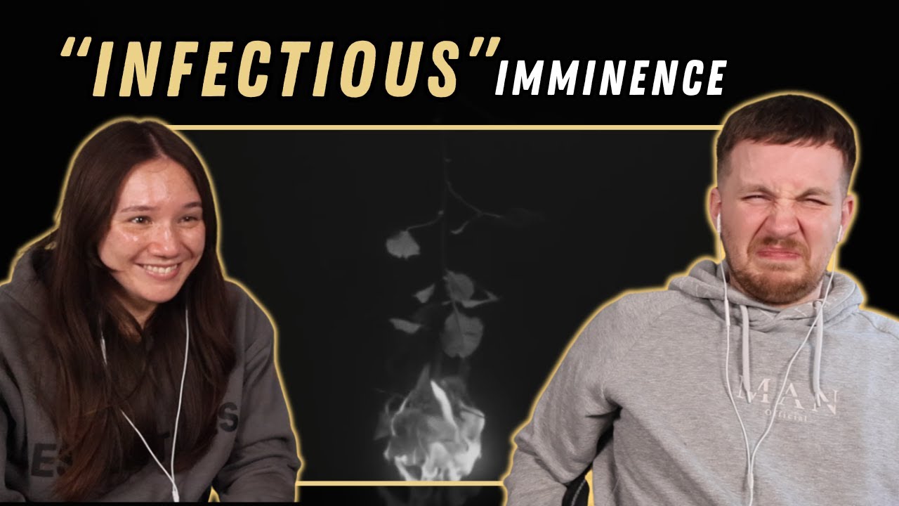 Imminence - Infectious REACTION