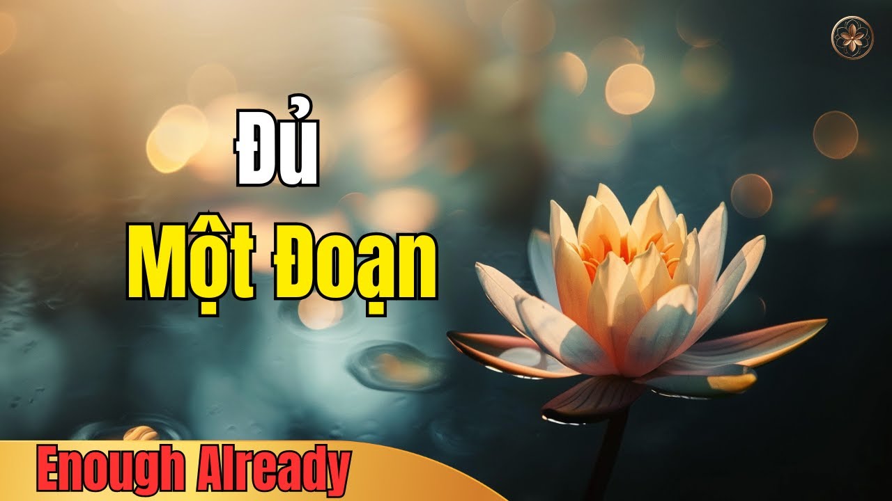 Có Những Người Chỉ Đi Cùng Ta Một Đoạn – Và Như Thế Là Đủ | Giàu Tỉnh Thức