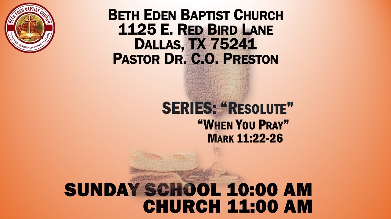 Beth Eden Baptist Church Dallas, TX Streaming Live 11am Jan 04, 2026. Dr C O Preston Senior Pastor