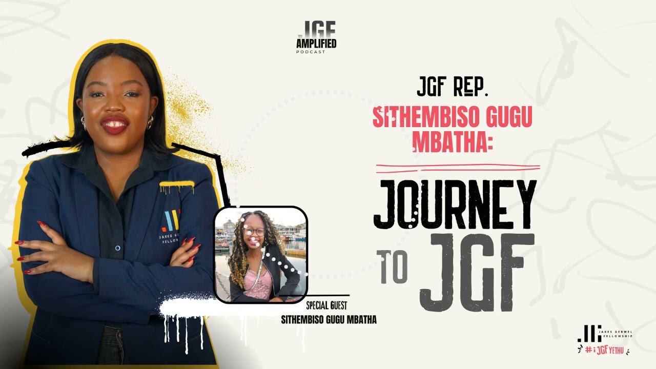Sithembiso Gugu Mbatha: Journey to JGF