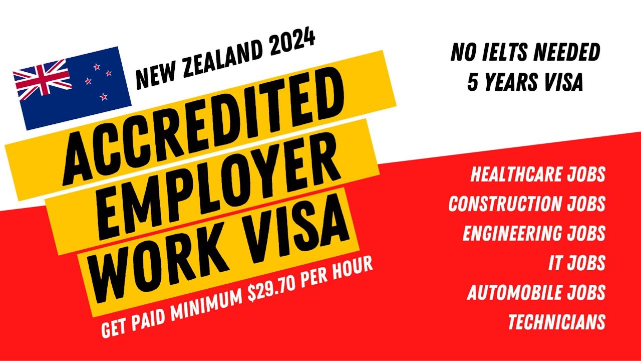 New Zealand Accredited Employer Work Visa 2024 | Jobs in New Zealand | Salary | Nitin Kapoor