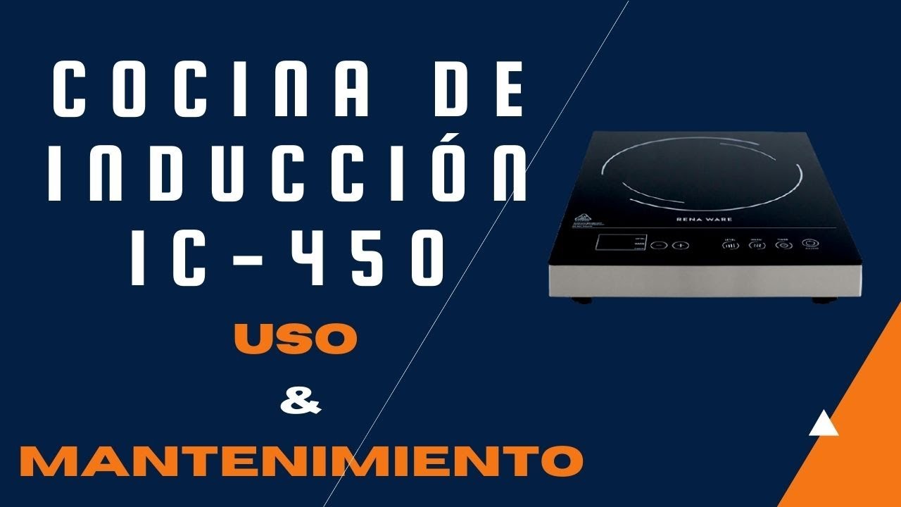 ✅ Cocina de Inducción IC-450 Rena Ware | Uso y Mantenimiento