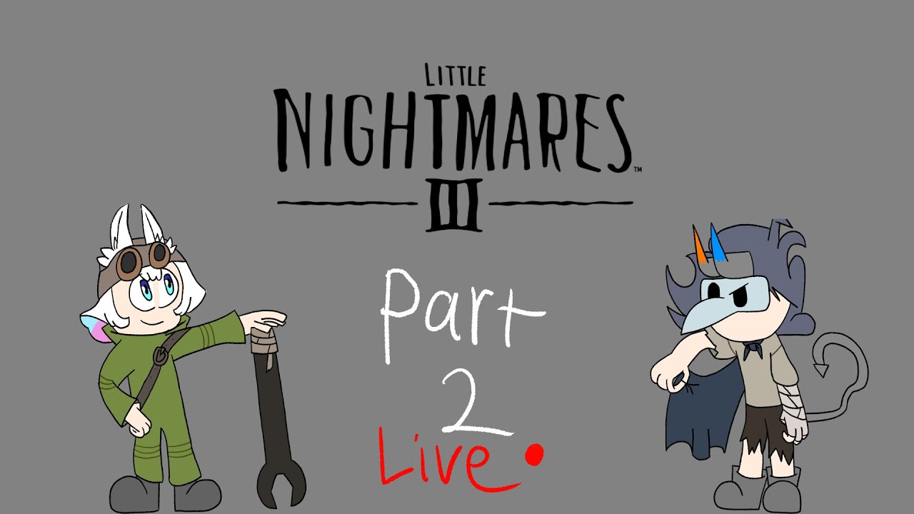 Little Nightmares 3 part 2: Ft annie underground 