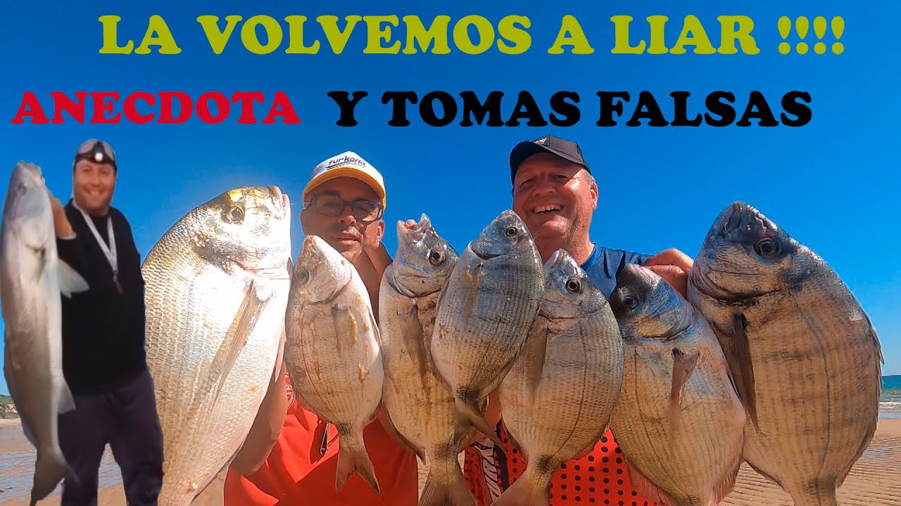 PESCA SURFCASTING LA VOLVEMOS A LIAR