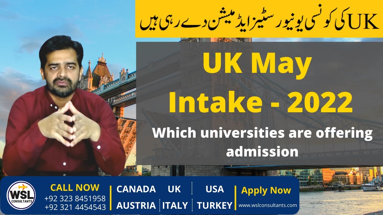 UK MAY intake 2022 | Which Universities are offering Admissions | Study Abroad Guide