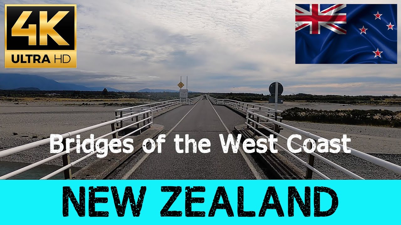 🇳🇿 Stunning Bridges of New Zealand's West Coast South Island | Epic 4K 60FPS Scenic Drive Tour