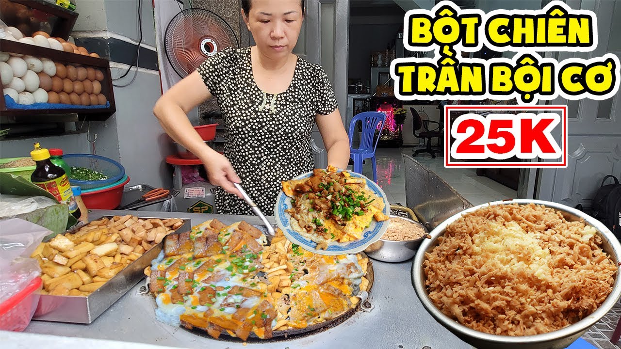 Bột Chiên Trần Bội Cơ 25K Gia Truyền 3 Đời Nức Tiếng Hơn 30 Năm Nay Phải Ẩn Mình Nơi Hẻm Khuất