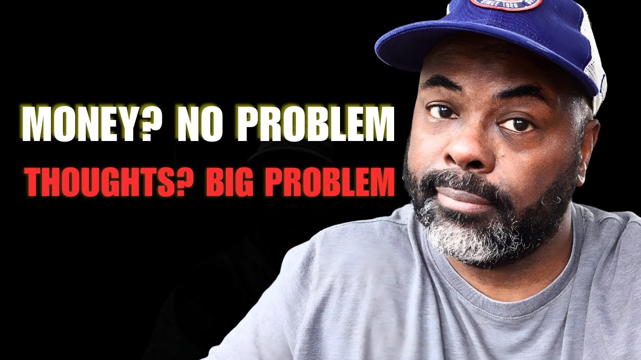 You Don't Have a Money Problem