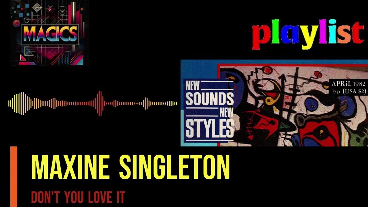 Maxine Singleton - Don't You Love It