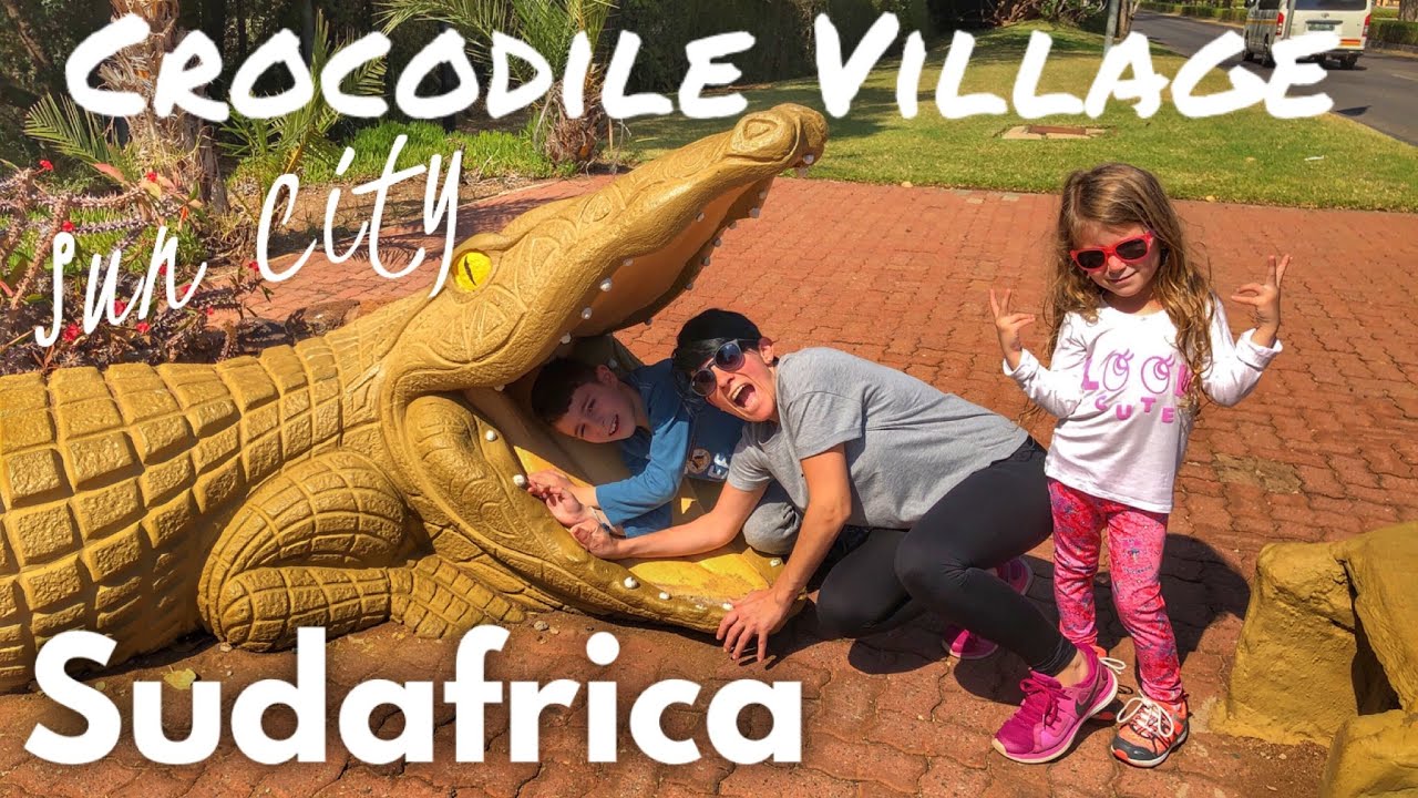 Crocodile Village, Mejor atraccion en Sun City Resort, Pilanesberg.