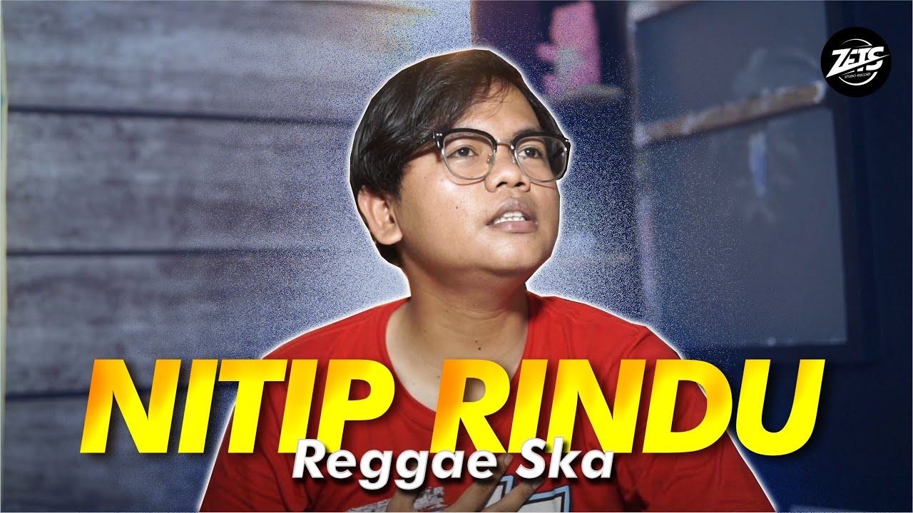 NITIP RINDU Cover Ska Reggae - ZetsStudio