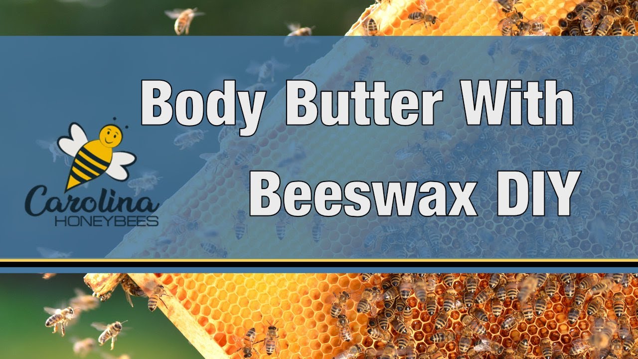 Body Butter Recipe with Beeswax - DIY