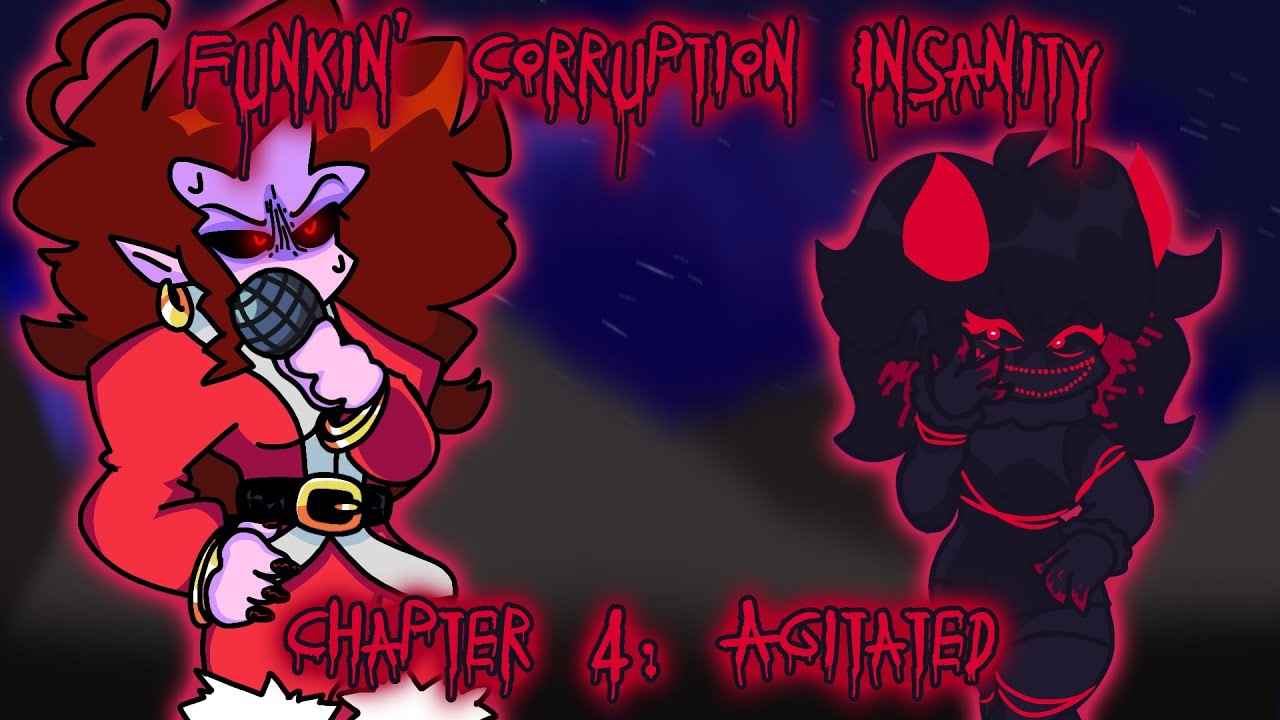 Funkin' Corruption Insanity | Chapter 4: Agitated (Charted)