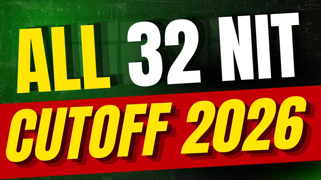 All 32 NIT Cutoff 2026 🔥 Every Branch & Category Covered | JoSAA & CSAB