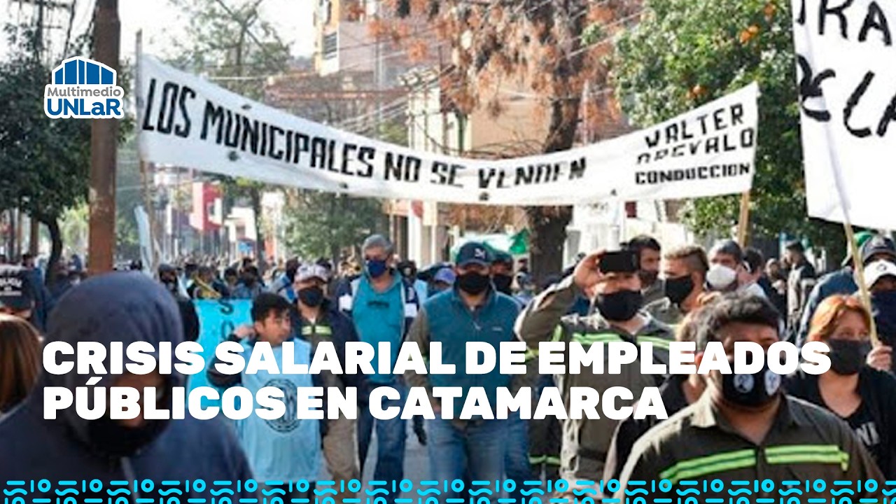 Crisis Salarial de Empleados Públicos en Catamarca