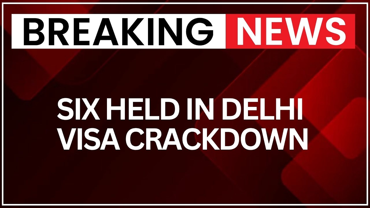 Delhi Police Operation Vista: Six Bangladeshi Nationals Held For Visa Violations | NewsX