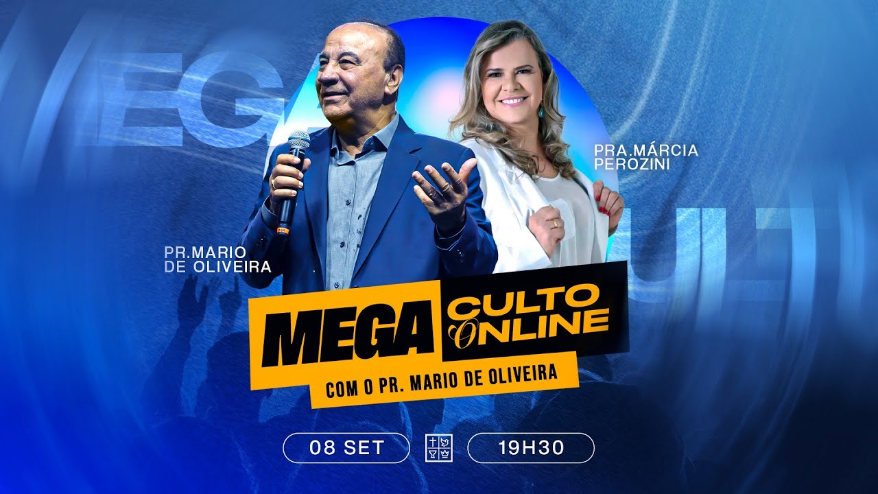 Mega Culto Online com o Pastor Mário de Oliveira | Setembro