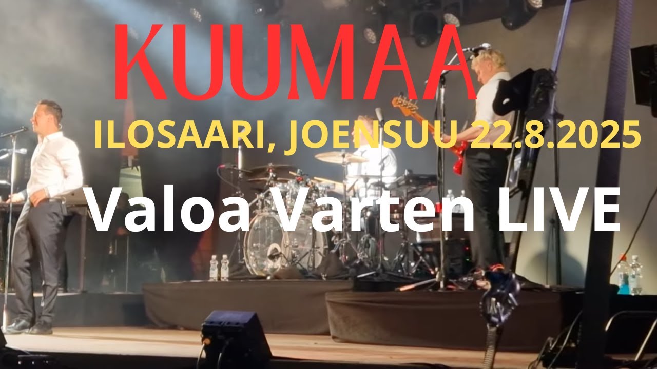 KUUMAA - Valoa Varten (Live @Ilosaari, Joensuu 22.8.2025)