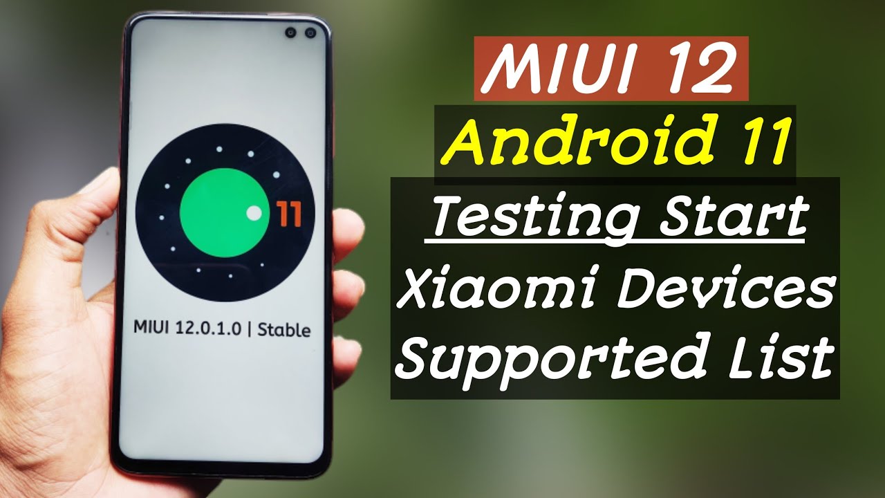 MIUI 12 With ANDROID 11 Supported Devices List | POCO X2 | POCO F1|K20 PRO | NOTE 9 PRO MAX MAX