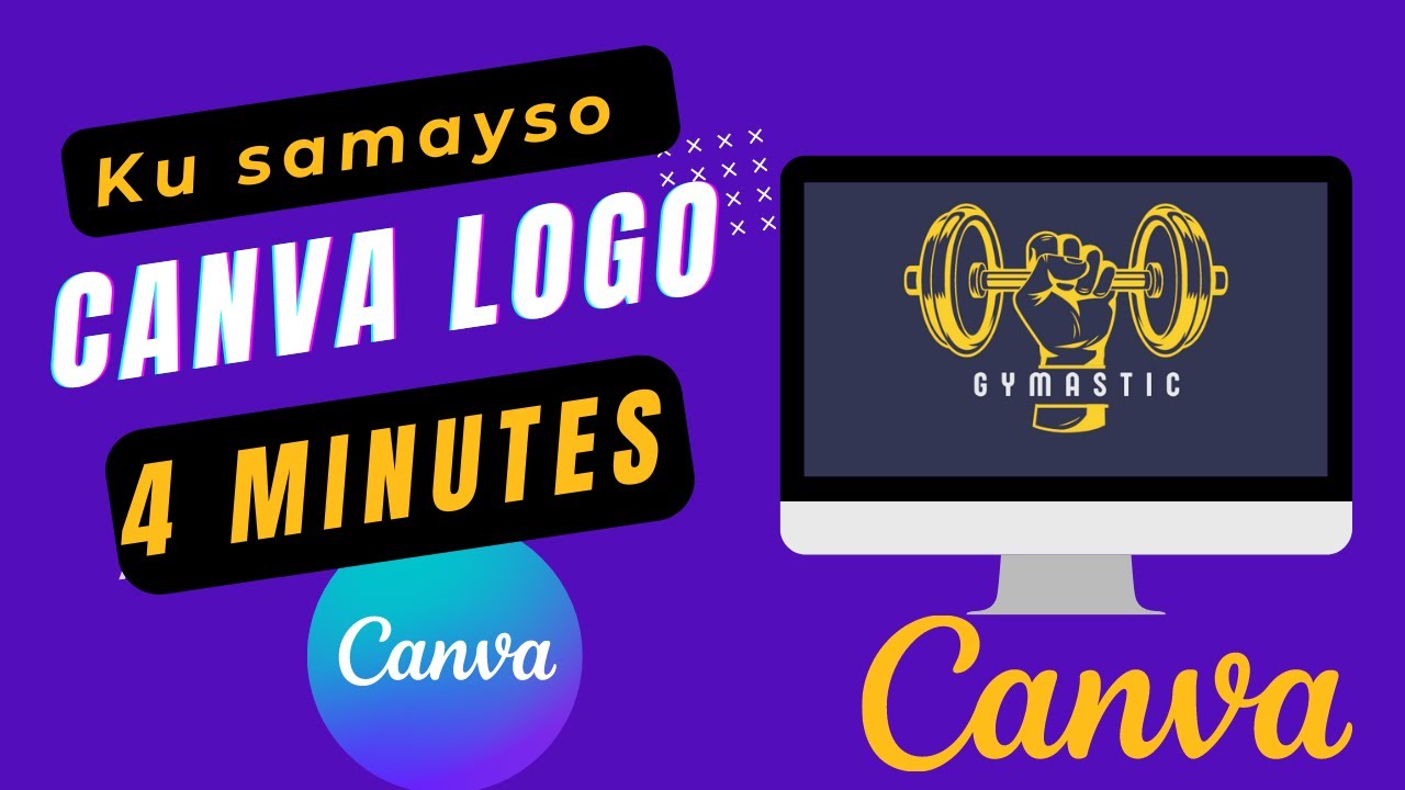 Sidee loogu sameeya CANVA Logo 4 DAQIIQO (How To Create Logo on Canva) 2022 - Afsomali