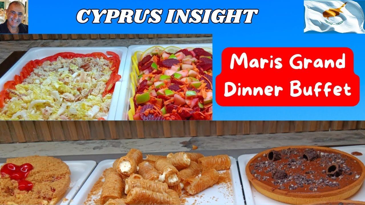Maris Grand Hotel DINNER BUFFET - WHAT IS IT LIKE??