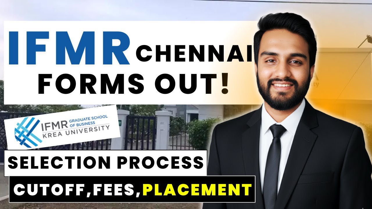 IFMR Chennai | Good For Finance ? | Should I Apply IFMR ? Admission Process,Cutoff,Placement,Fees