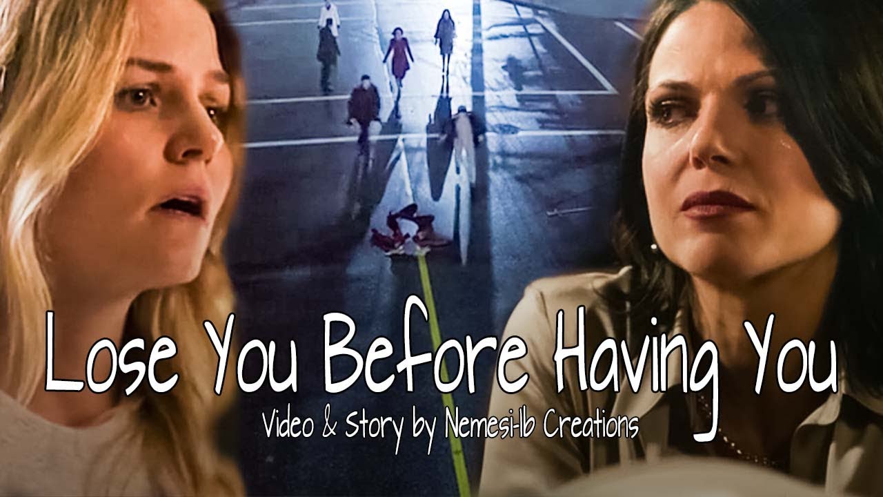 Emma & Regina | Incomplete | (Lose you before having you) Swan Queen