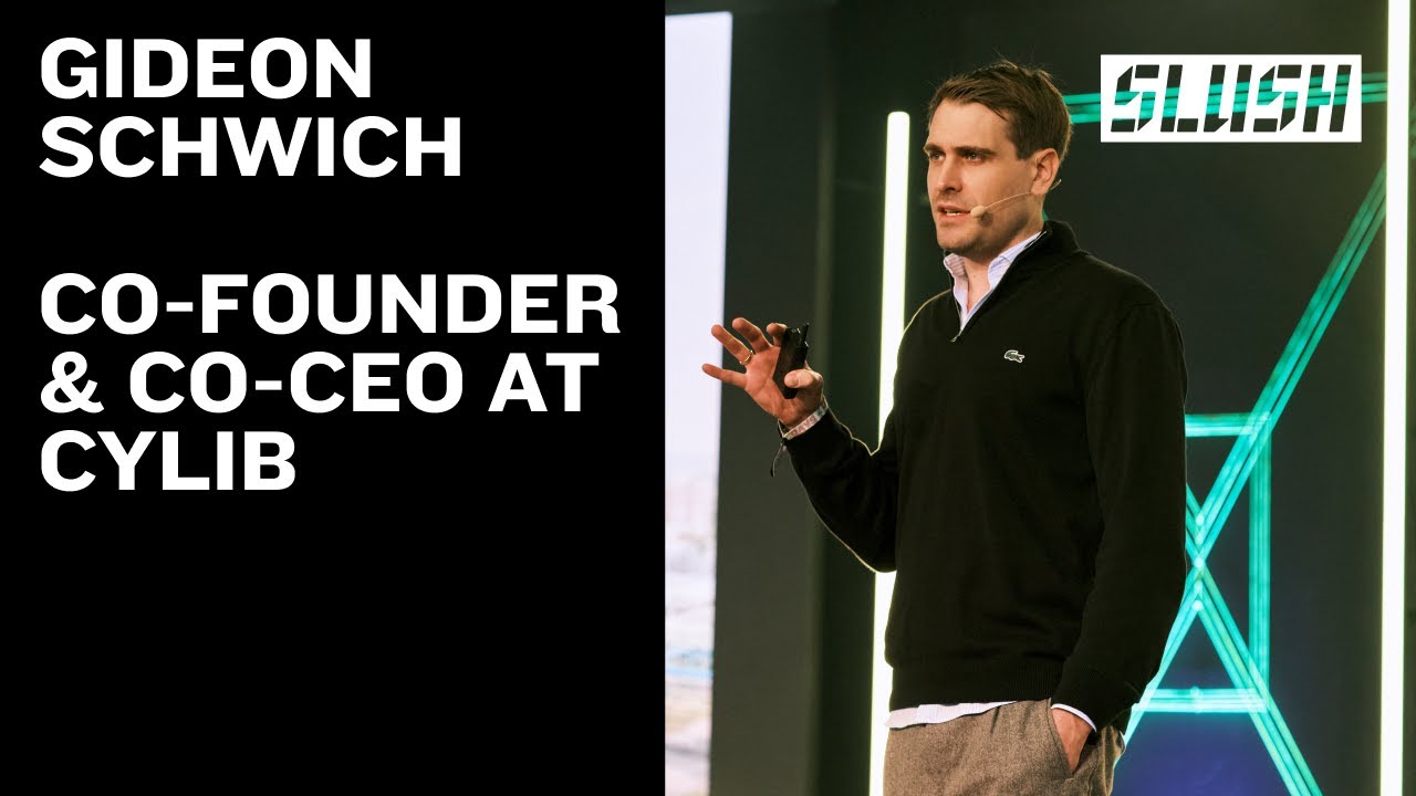 Dr. Gideon Schwich, Co-founder & Co-CEO, Cylib | Slush 2025