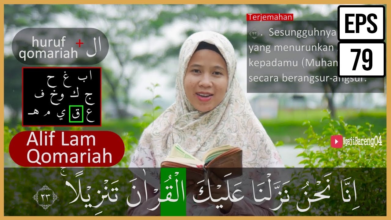 PEMBAHASAN TAJWID SURAH AL INSAN AYAT 23-27 + ARTINYA, CARA BACA & CONTOH PENGUCAPANNYA -EPS 79