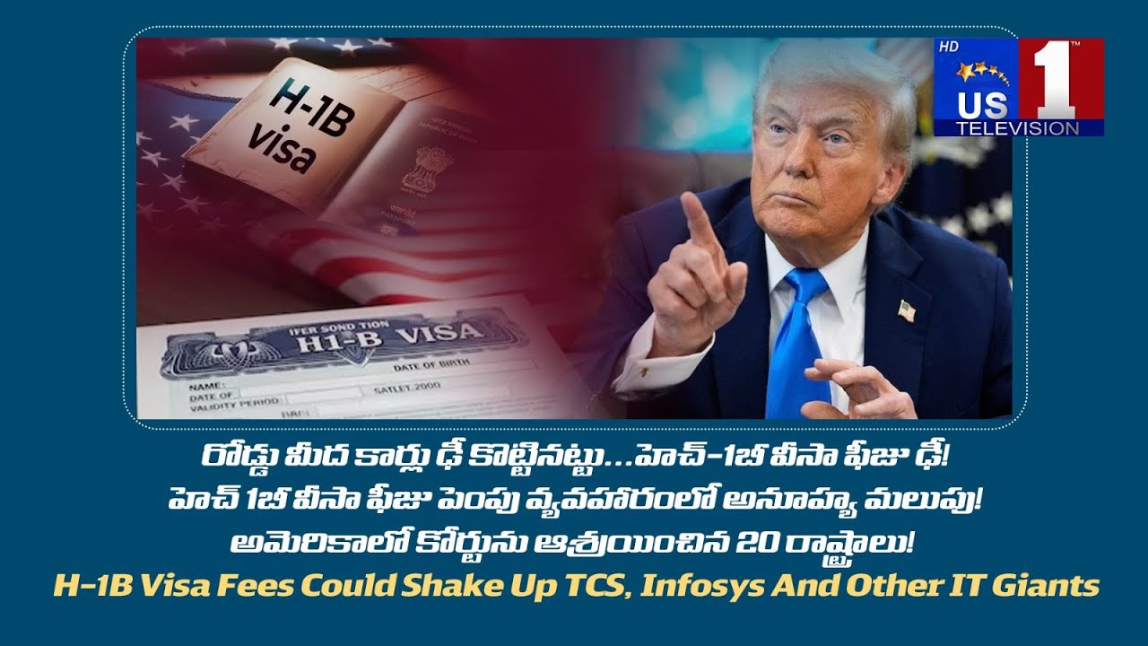 H-1B Visa Fees Could Shake Up TCS,Infosys And Other IT Giants 20 US states takeTrump administration