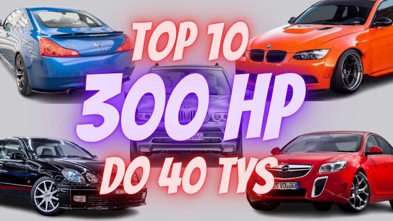 Top 10 mocnych aut na których nie stracisz! wady, zalety, usterki, ceny, sytuacja rynkowa