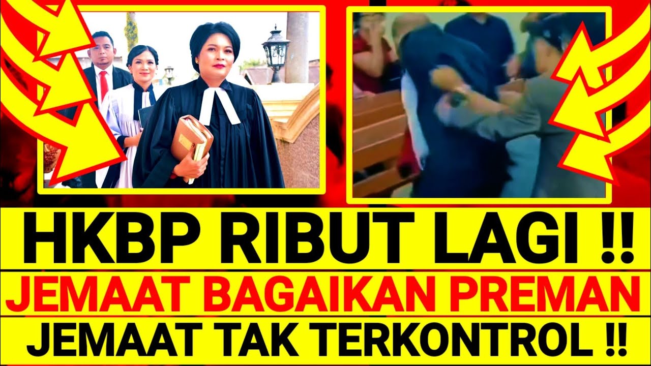HKBP RIBUT LAGI !! JEMAAT BAGAIKAN PREMAN ! #huriakristenbatakprotestan #bataktoba #batak