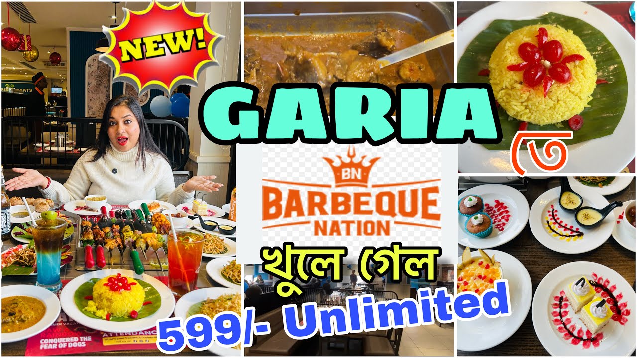 Garia New Barbeque Nation খুলে গেছে।❤️Best Buffet in Kolkata|Unlimited 599 Buffet in Kolkata|