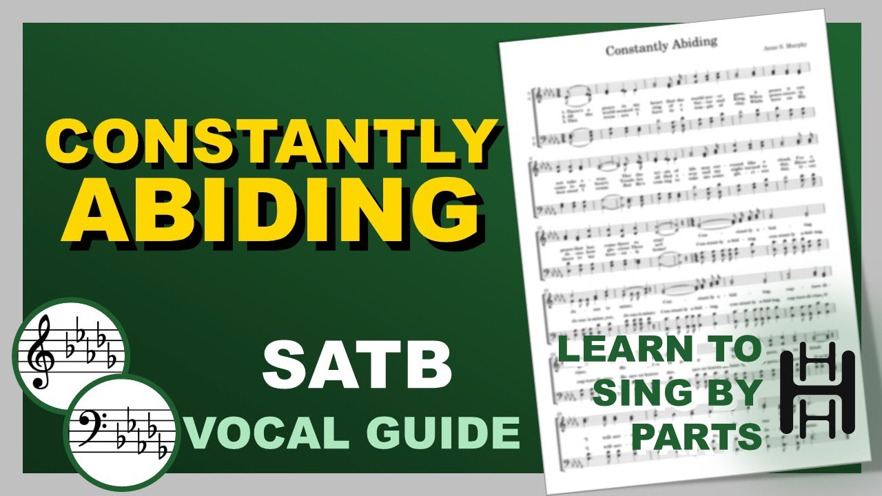 CONSTANTLY ABIDING Vocal SATB Db Major
