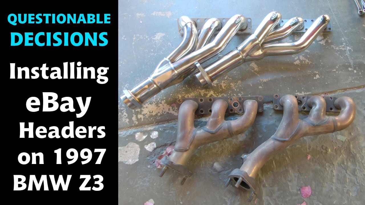 I Installed eBay Headers on my BMW Z3 2.8L and they don't suck!