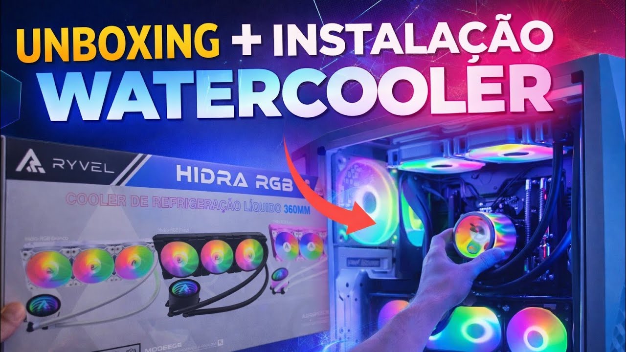 UNBOXING + INSTALAÇÃO WATERCOOLER RYVEL HIDRA RGB 360MM (ou quase uma instalação kkkk)