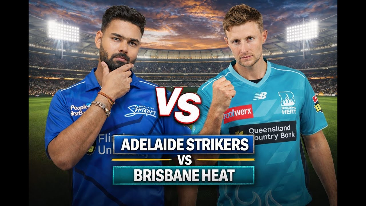 MATCH 09   ADELAIDE STRIKERS  VS  BRISBANE HEAT