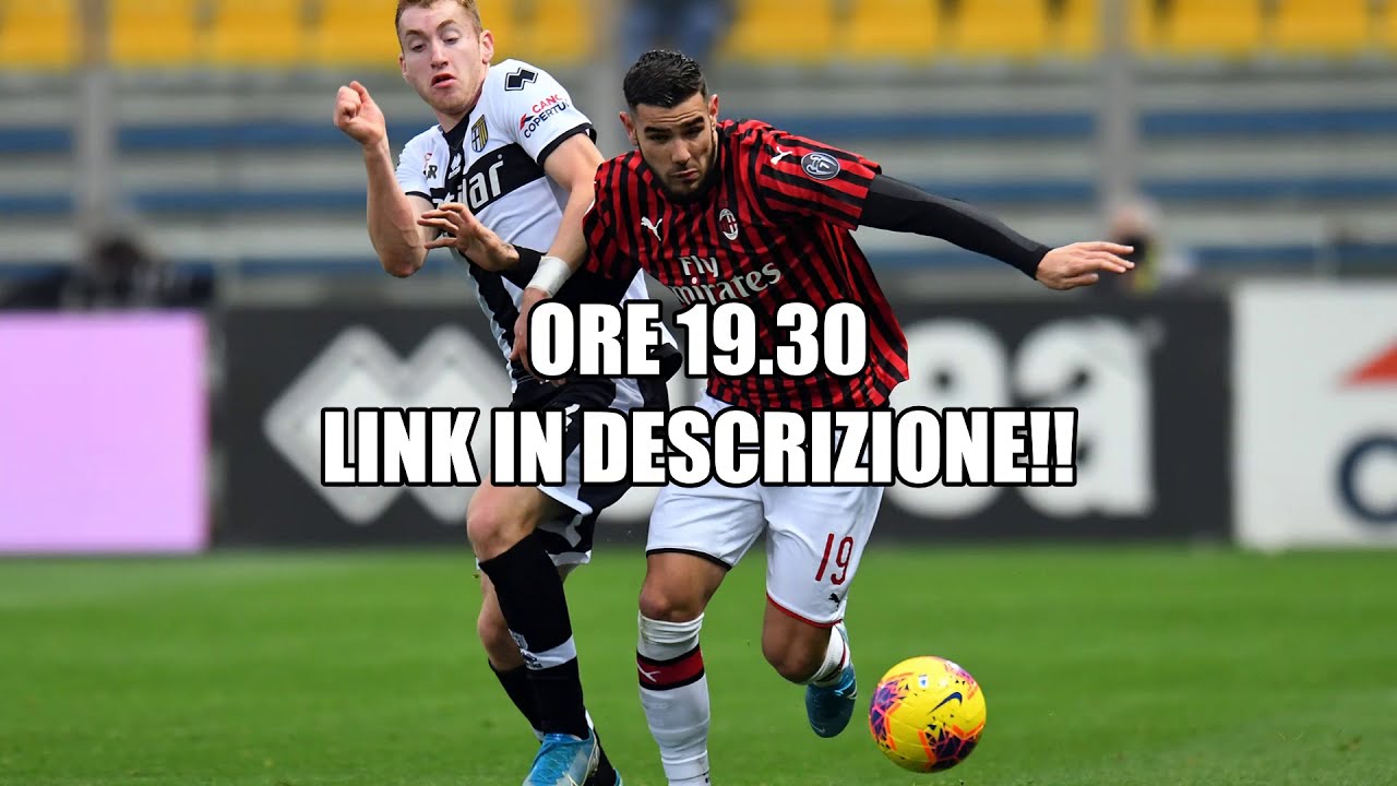 MILAN PARMA LIVE STREAMING