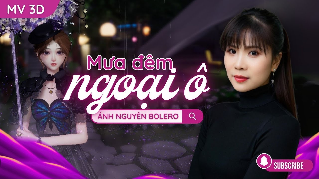 [MV 3D] MƯA ĐÊM NGOẠI Ô - ÁNH NGUYÊN BOLERO | Trời đã khuya rồi đấy trăng chênh chếch xuyên ánh...