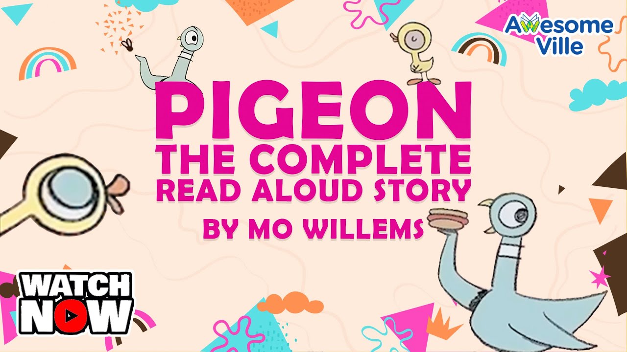 The Pigeon - THE Complete Read aloud story Collection
