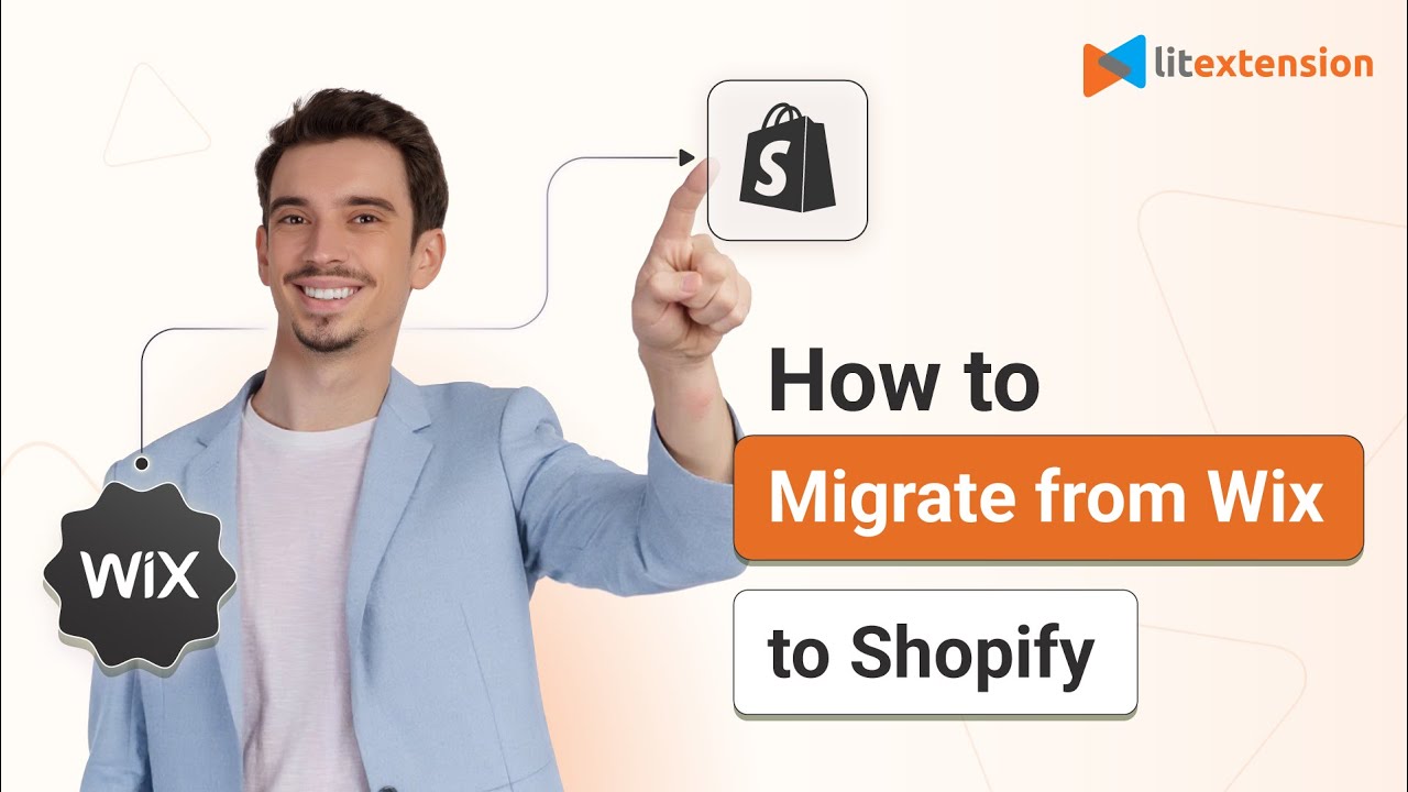 How to Migrate from Wix to Shopify with LitExtension | 2025 Guide Updated