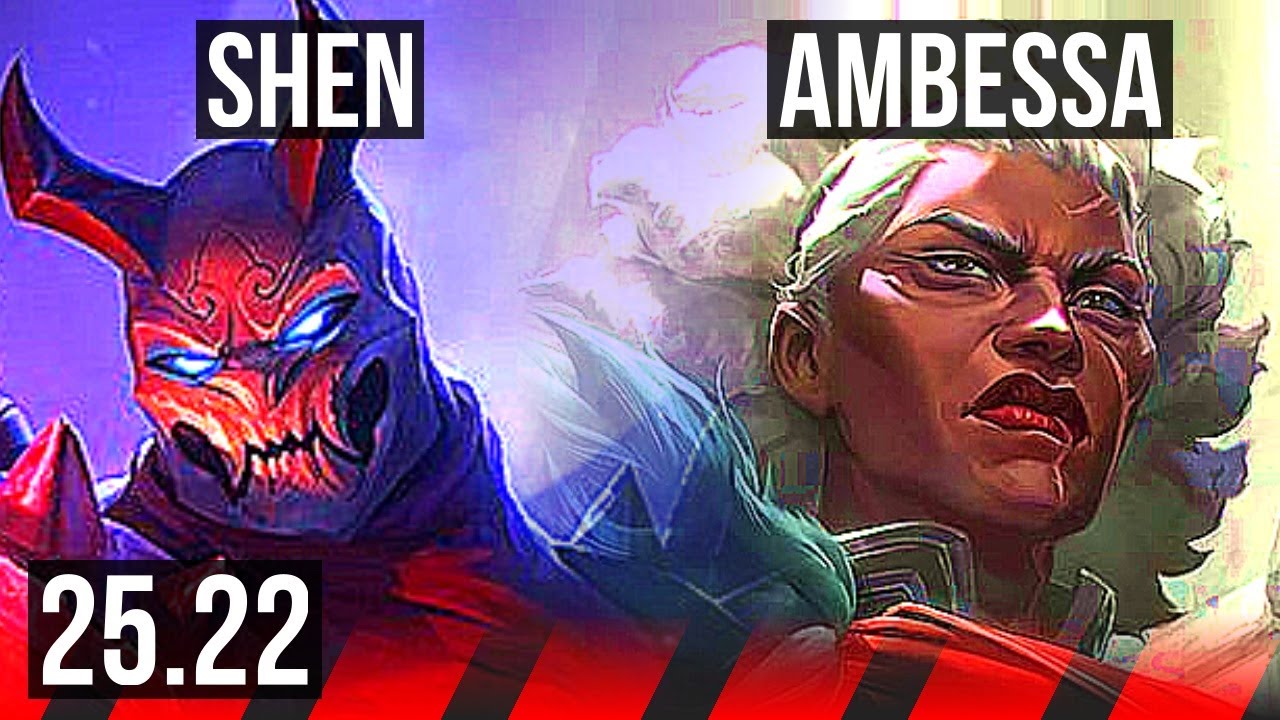 SHEN vs AMBESSA (TOP) | 9/1/15, Legendary | EUW Master | 25.22