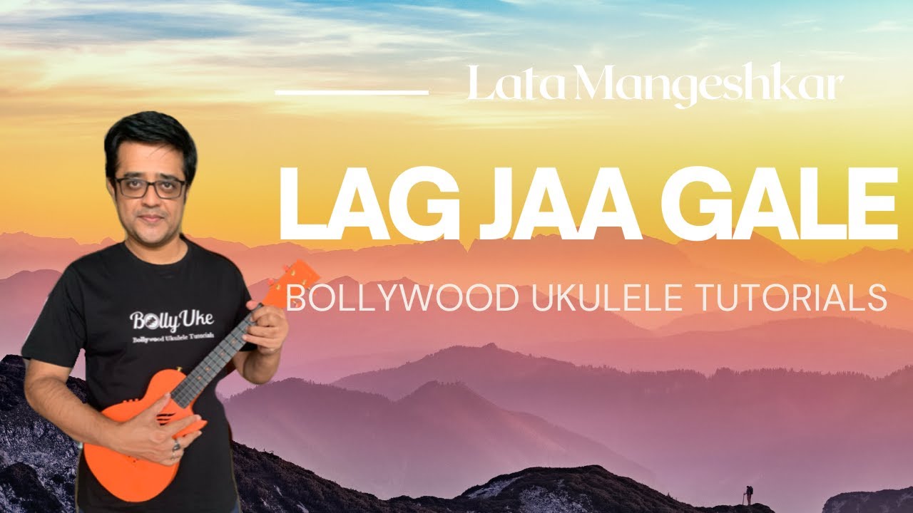 Lag Jaa Gale | Easy Ukulele Tutorial