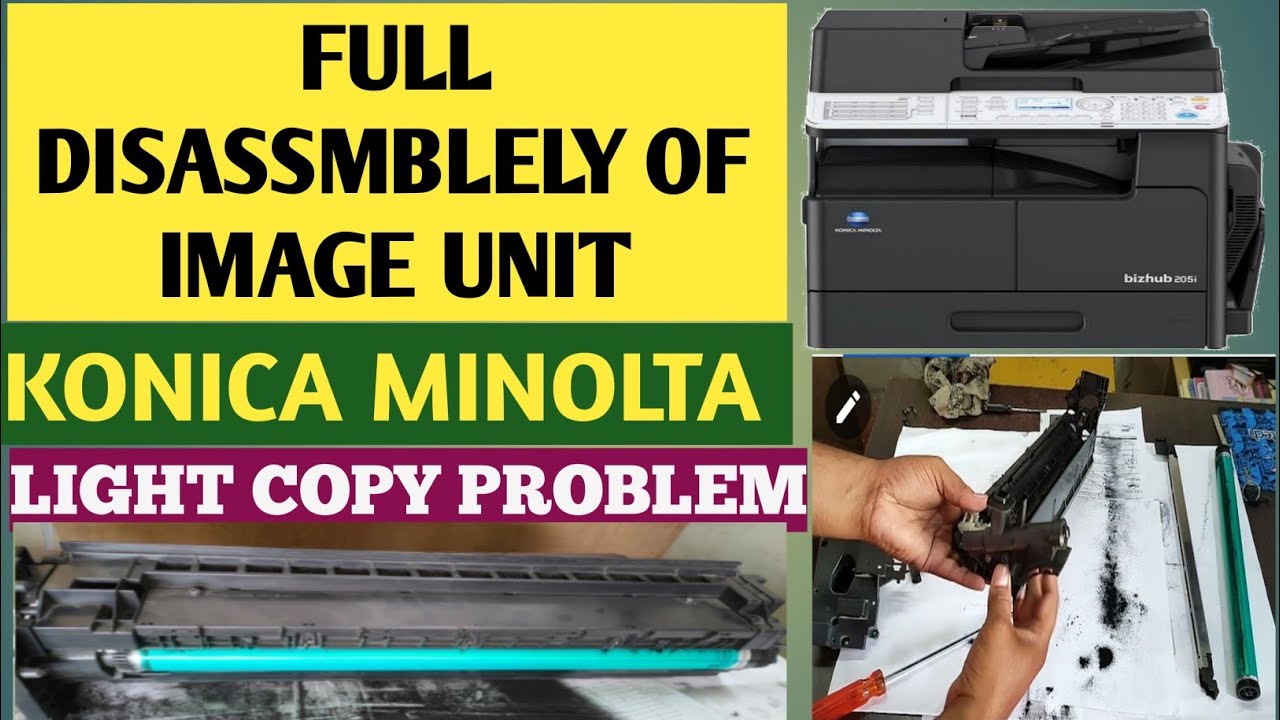 FULL DISASSMBLE OF IMAGE UNIT | DRUM | DEVELOPING ROLLER CHANGE | FULL SOLUTION  | KONICA MINOLTA