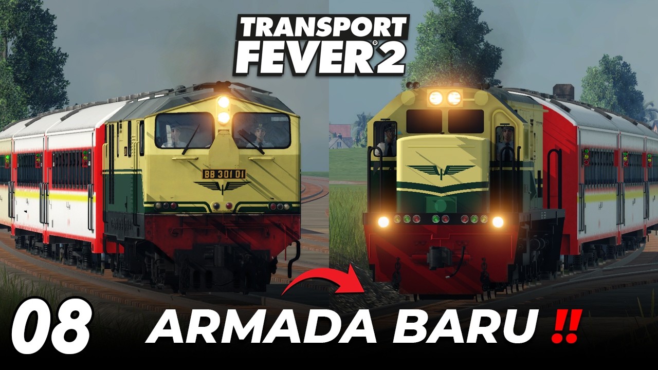 Upgrade Armada Kereta! Lokomotif CC 201 Mulai Beroperasi | Transport Fever 2 Indonesia | Episode 8