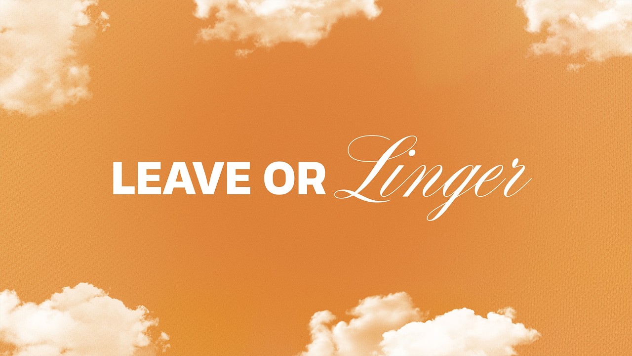 Leave or Linger - Caleb Herring