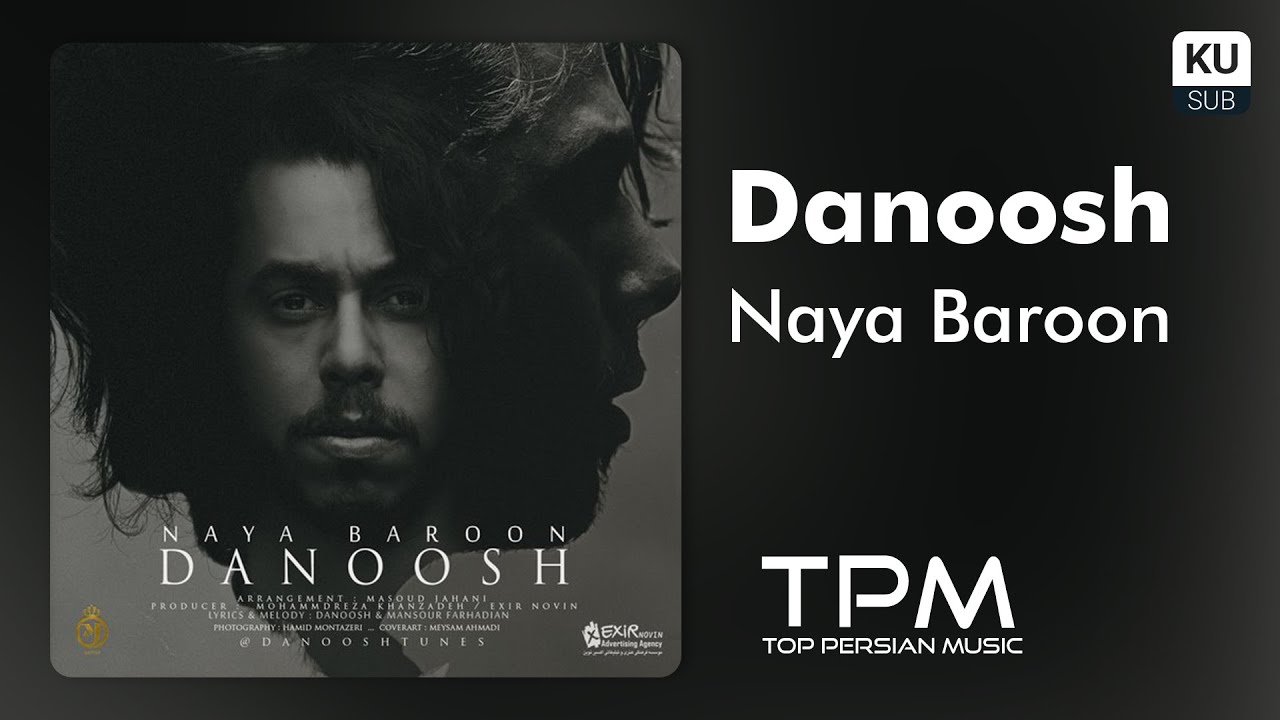 Danoosh Naya Baroon - دانوش نیا بارون