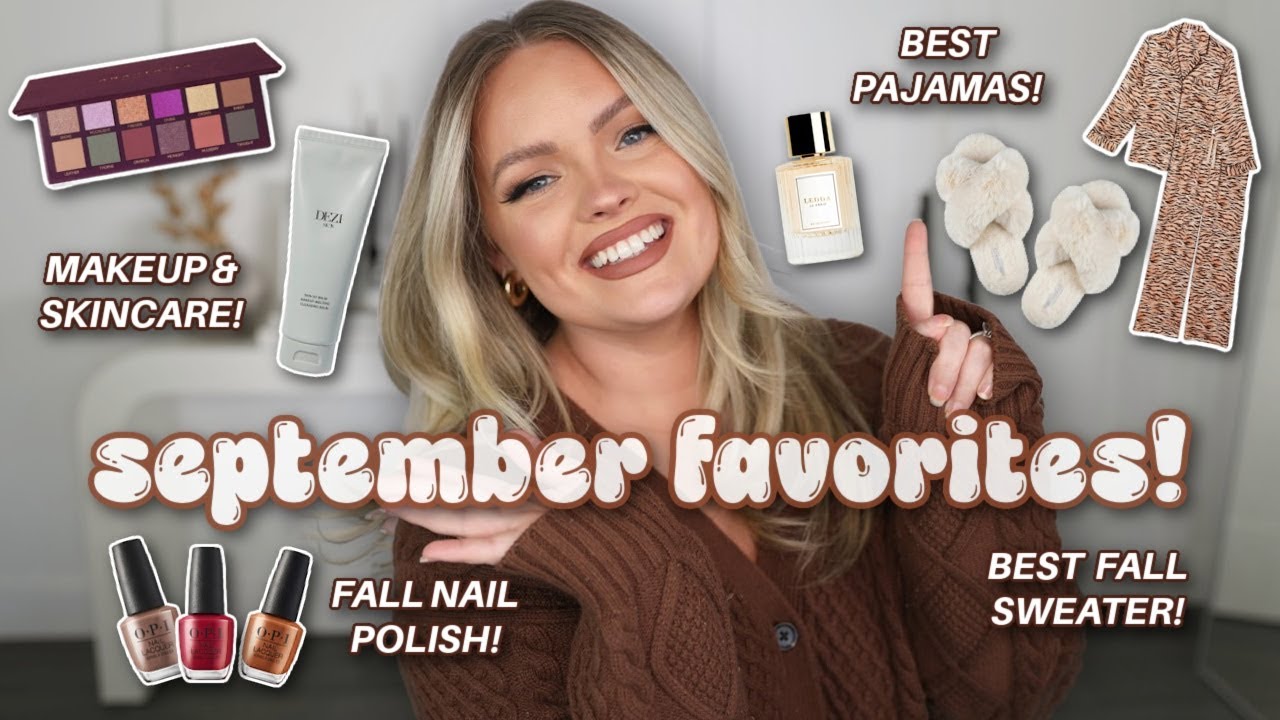 FALL FAVORITES! makeup, skincare, best pajamas, nail polish, Spotify playlists & more!