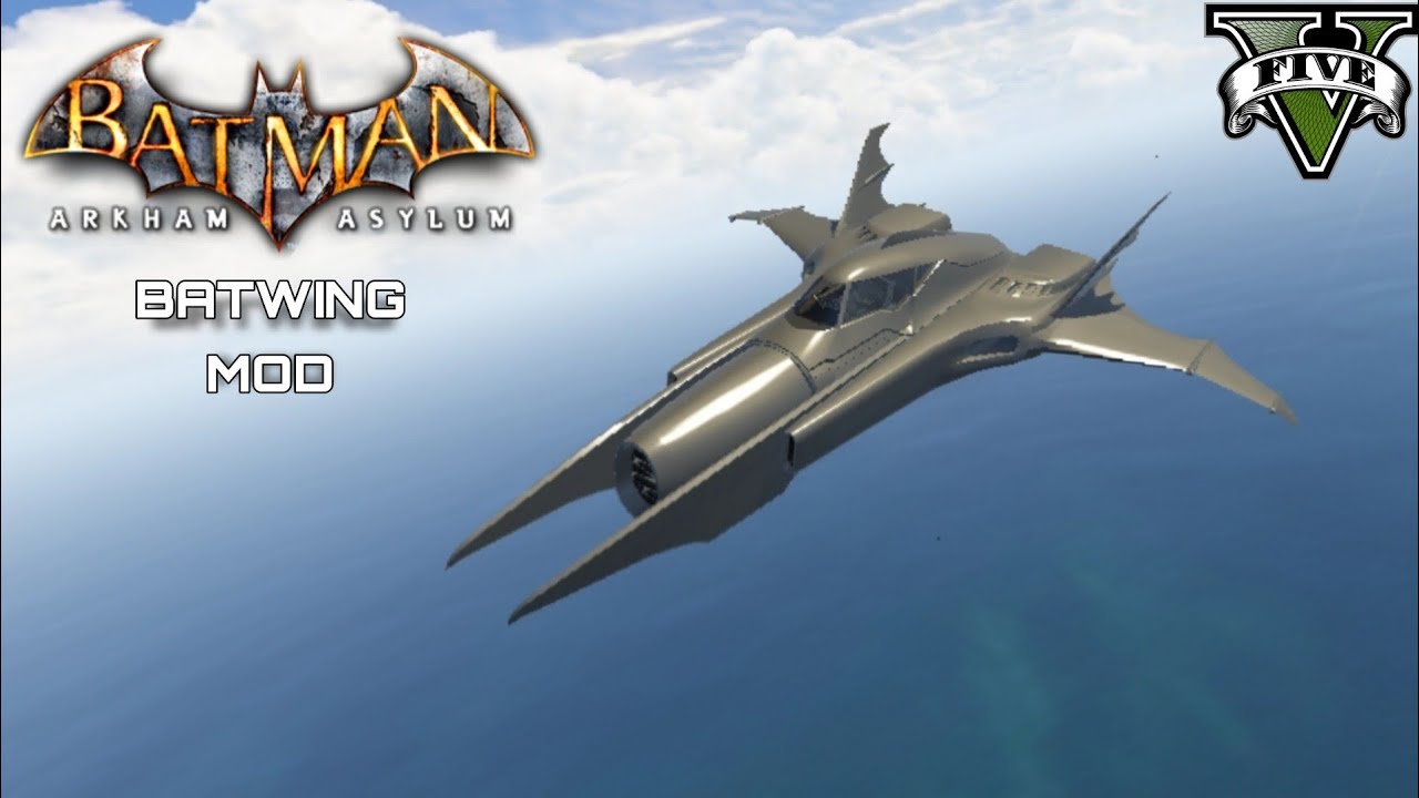 GTA 5 - BATMAN ARKHAM ASYLUM BATWING MOD.
