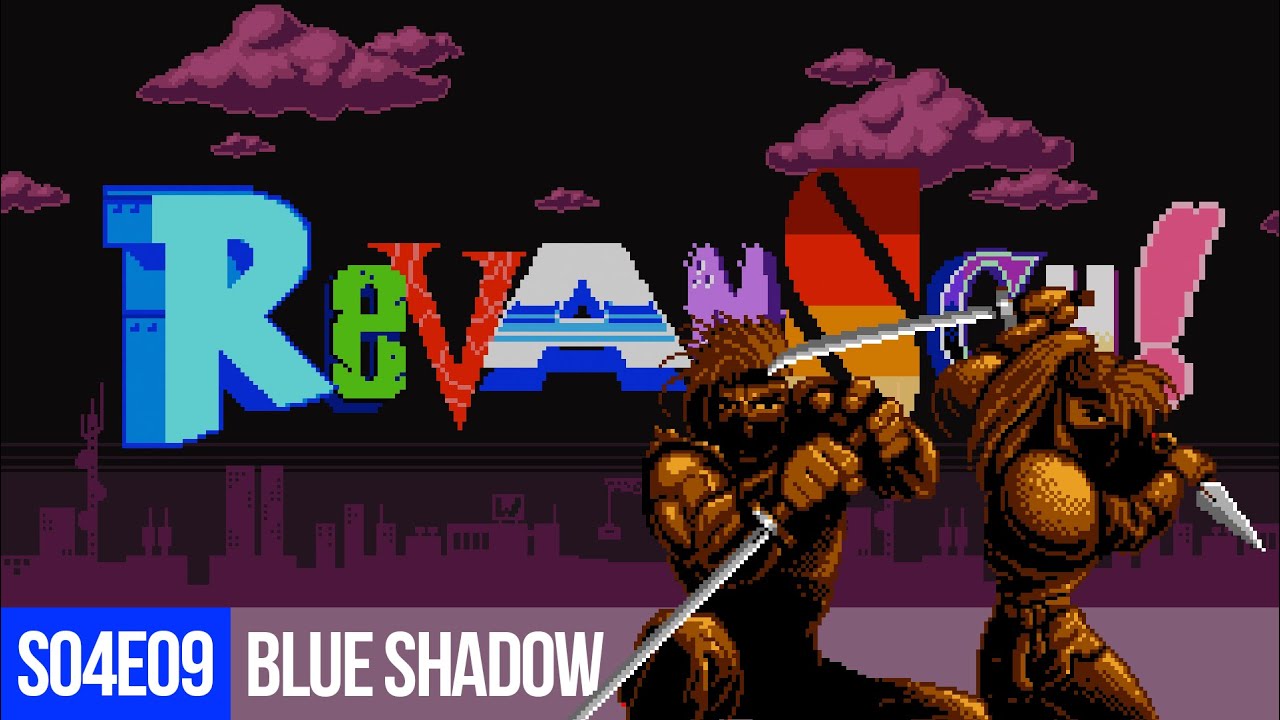 Revansch! - S04E09: Blue Shadow (NES)
